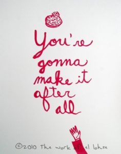 youre gonna make it quote